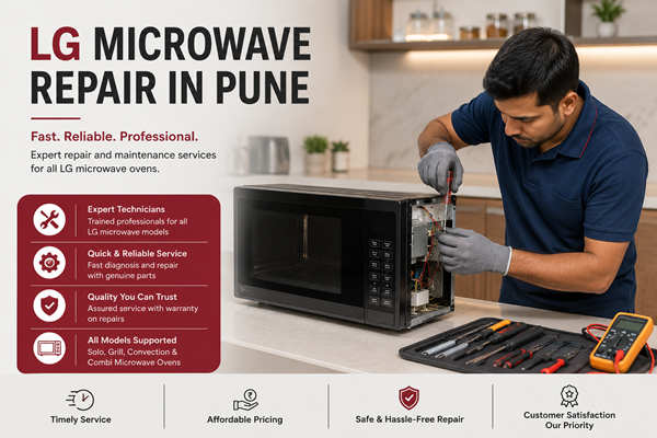 LG Microwave Repair in Pune​