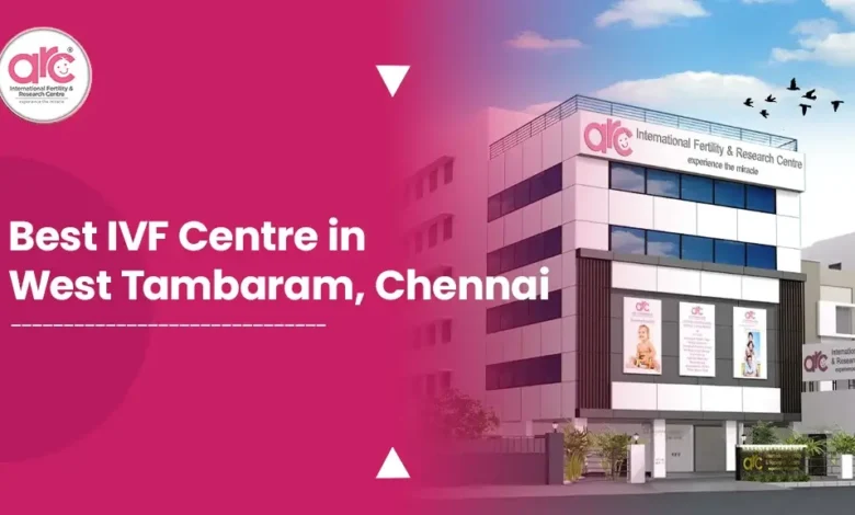 Ivf Centre in Tambaram
