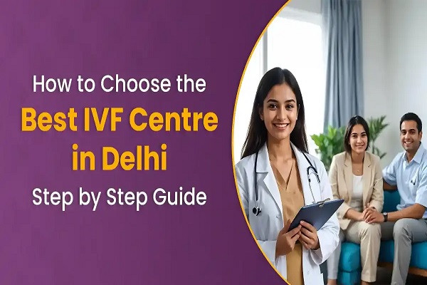 Best Ivf Doctor in Delhi